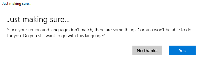 Enable Cortana Language Not Matching Region