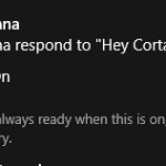 Turn On Hey Cortana Active Listening (Always On Voice Command)