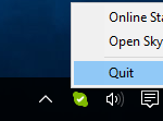 Unable to Quit Skype via Taskbar Icon in Windows 10 Unable to Quit Skype via Taskbar Icon in Windows 10