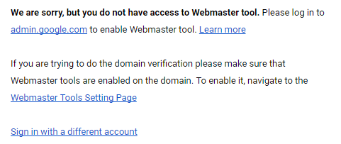 Google Apps You Do Not Have Acccess to Webmaster Tools