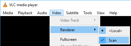 Scan for Renderer (Chromecast) in VLC