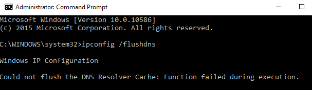 Could not flush the DNS Resolver Cache: Function failed during execution