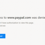 Access to PayPal.com Was Denied  (403 No Authorization / Permission)